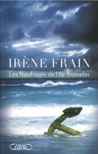 Couverture des naufragés de l'île Tomelin, d'Irène Frain