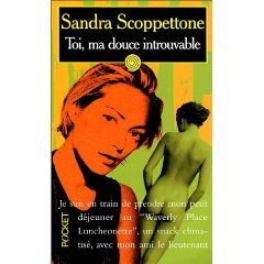 Couverture du livre de Scoppettone, toi ma douce introuvable, édition de 2001