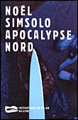 Couverture du livre apocalypse nord, de Simsolo