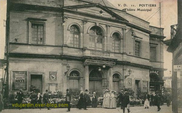 Le premier théâtre de Poitiers, 03, carte postale ancienne, façade sur la rue de la Marne