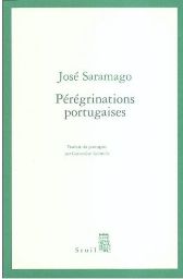 Couverture des pérégrinations portugaises de Saramago
