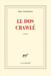 Couverture de Le dos crawlé de Éric Fottorino