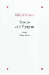 Couverture de Thomas et le voyageur de Gilles Clément