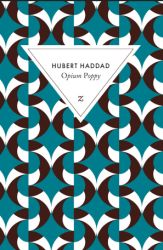 Couverture de Opium Poppy de Hubert Haddad