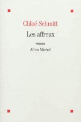 Couverture de Les affreux de Chloé Schmitt